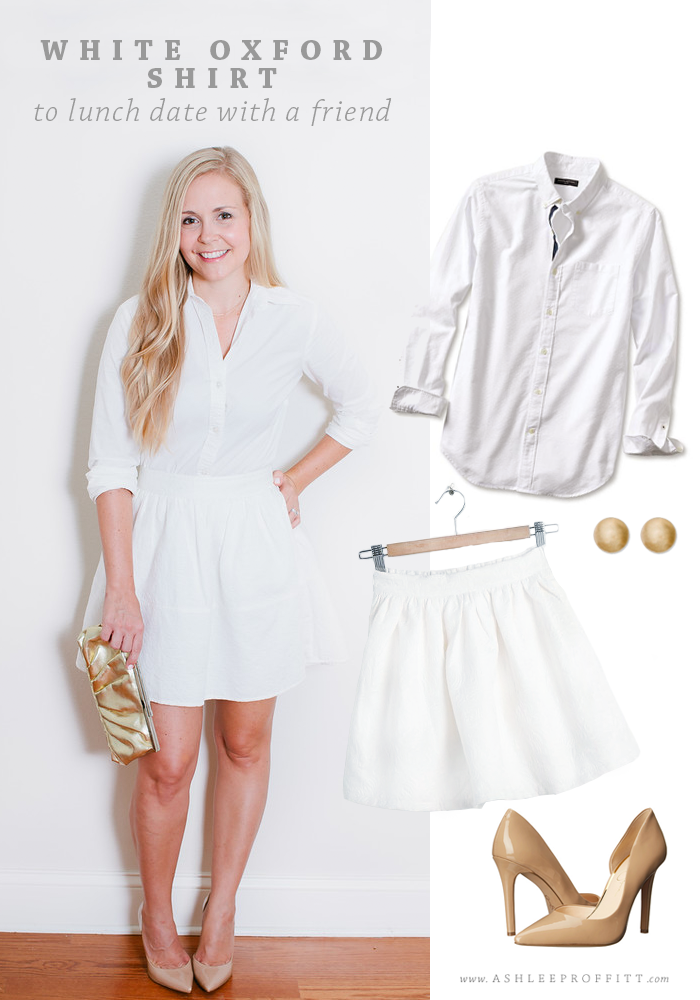 How To Wear A White Oxford Shirt | Intentional Style by Ashlee Proffitt & Megan Michele
